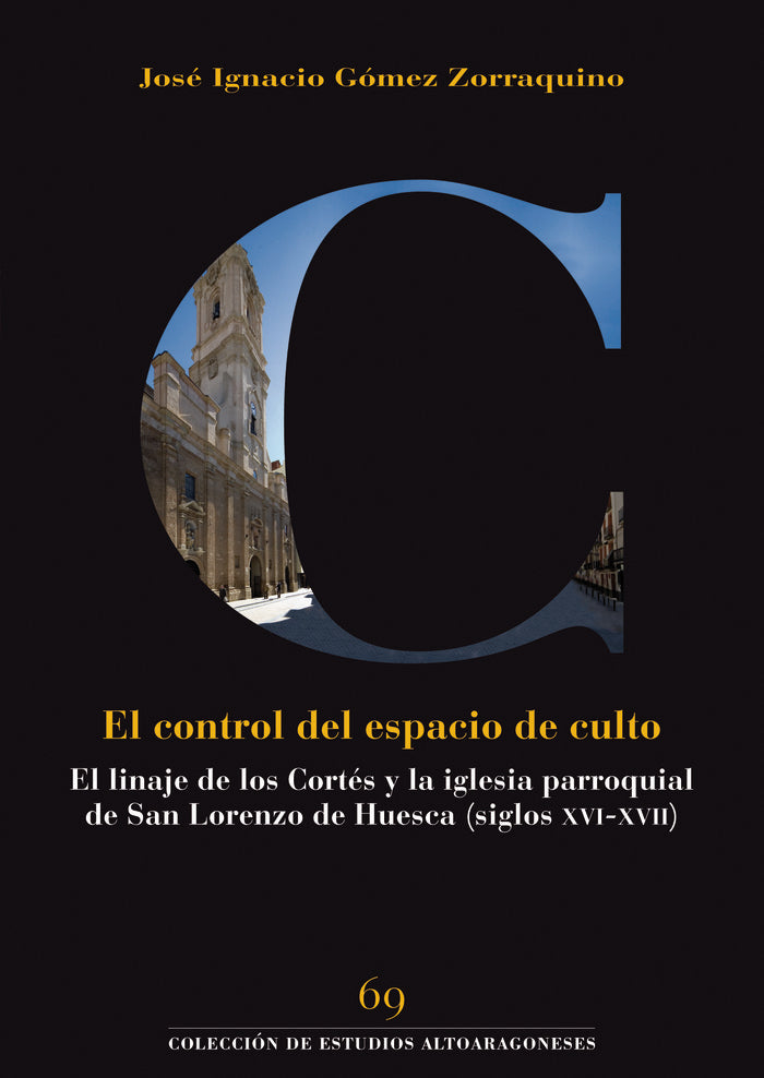 EL CONTROL DEL ESPACIO DE CULTO, de GOMEZ ZORRAQUINO | portada del libro