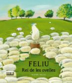 Feliu, rei de les ovelles, de Olivier Tallec | portada del libro