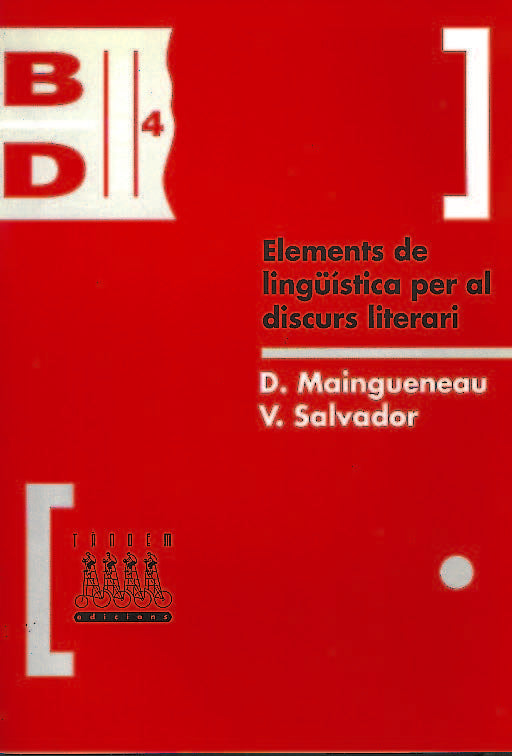 ELEMENTS DE LINGÜISTICA PER A UN DISCURS LITERARI, de MAINGUENEAU | portada del libro