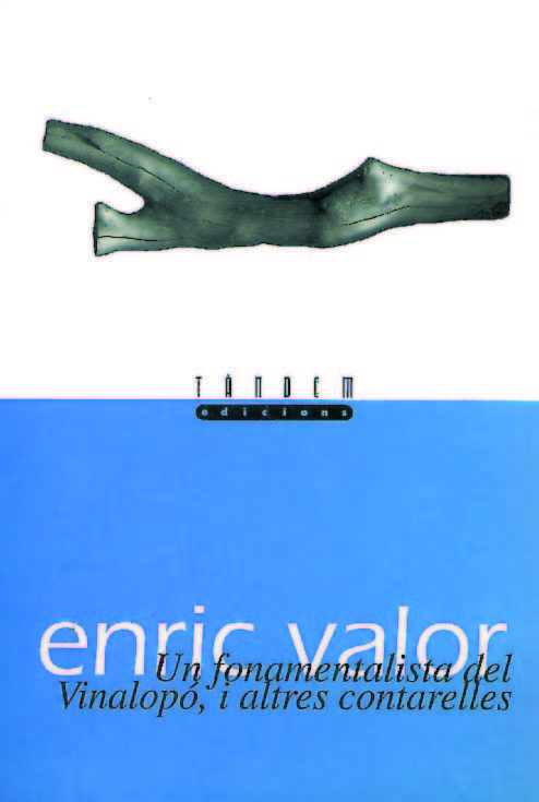 Un fonamentalista del Vinalopó, i altres contarelles, de Valor Vives, Enric | portada del libro