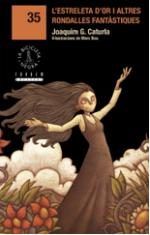 L'estreleta d'or i altres rondalles fantàstiques, de Joaquim G. Caturla | portada del libro