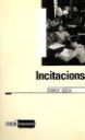 Incitacions, de SÃRIA PARRA, ENRIC | portada del libro