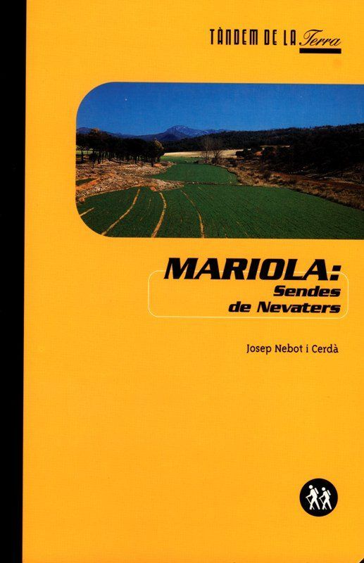 MARIOLA, SENDA DE NEVATERS, de NEBOT CERDA, JOSEP RAMON | portada del libro