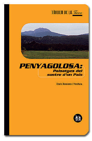 PENYAGOLOSA, EL SOSTRE D`UN PAIS, de RONCERO, ENRIC | portada del libro