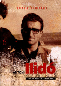 Antoni Llidó. Epistolari d'un compromís, de Llidó Mengual, Josefa | portada del libro