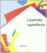 Leyenda ugandesa, de Schritter Picatto, Istvan | portada del libro