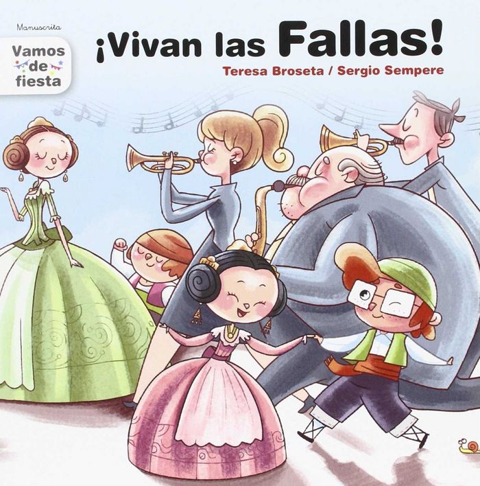 ¡Vivan las Fallas!, de Broseta Fandos | portada del libro
