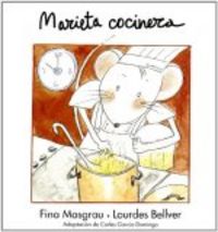 Marieta cocinera, de Bellver Ferrando, Lourdes | portada del libro