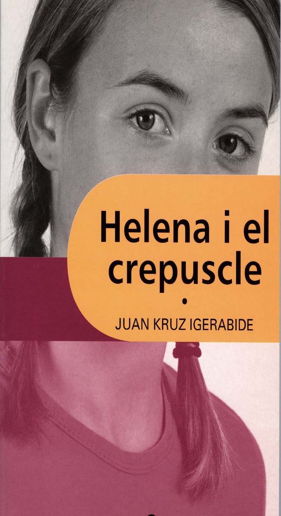 Helena i el crepuscle, de CRUZ IGERABIDE, JUAN | portada del libro
