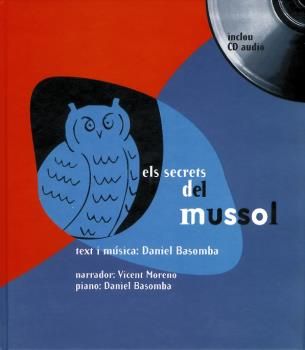 SECRETS DEL MUSSOL, EL, de BASOMBA GARCIA, DANIEL | portada del libro