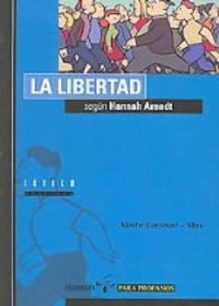 La libertad según Hannah Arendt, de Larrauri Gómez, Maite | portada del libro