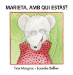 Marieta, amb qui estàs?, de Fina Masgrau Plana | portada del libro
