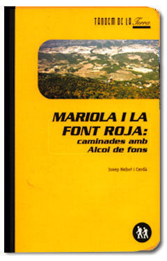 MARIOLA I LA FONT ROJA, de NEBOT CERDA, JOSEP RAMON | portada del libro