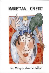 Marieta on ets?, de Bellver Ferrando, Lourdes | portada del libro