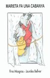 Marieta fa una cabanya, de Bellver Ferrando, Lourdes | portada del libro