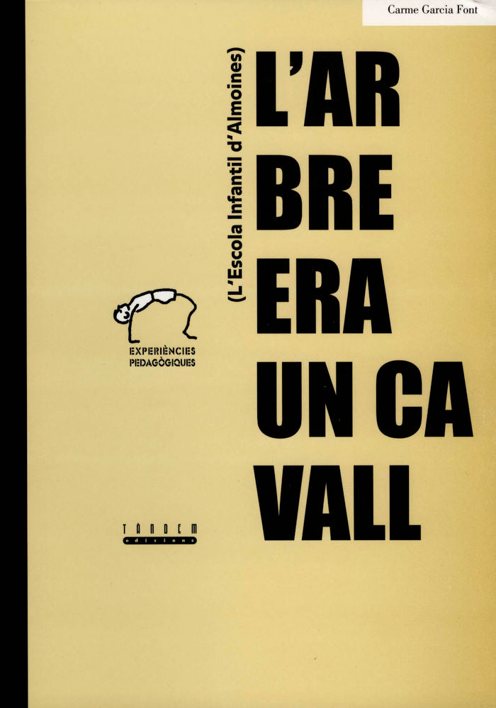 L'ABRE ERA UN CAVALL, de GARCIA FONT, CARME | portada del libro