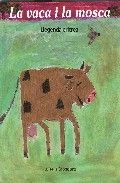 La vaca i la mosca, de Grondona, Luisella | portada del libro