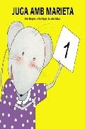 Juga amb Marieta 1, de Bellver Ferrando, Lourdes | portada del libro