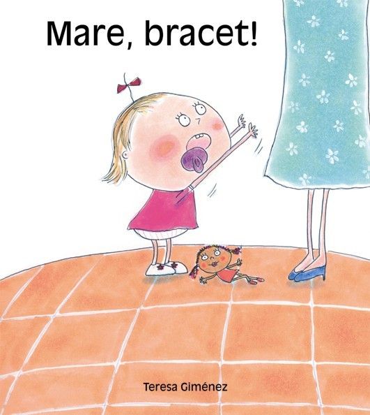 Mare, bracet!, de Giménez Barbany, Teresa | portada del libro