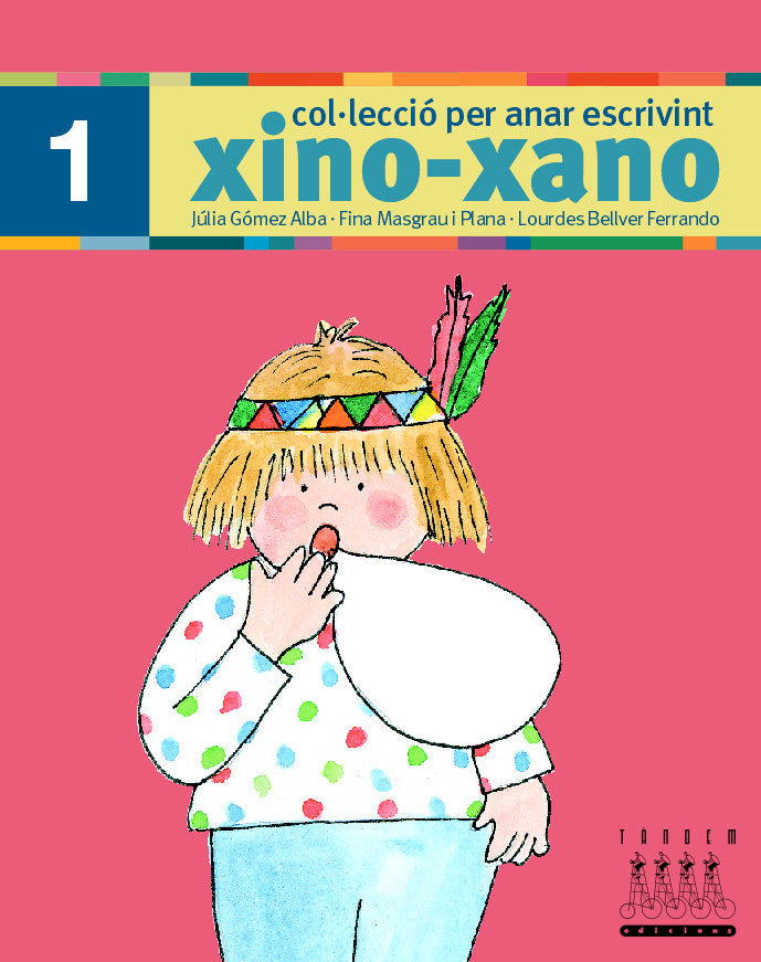 Xino-Xano 1 cat escriptura, de Fina Masgrau, Júlia Gómez, Lourdes Bellver | portada del libro