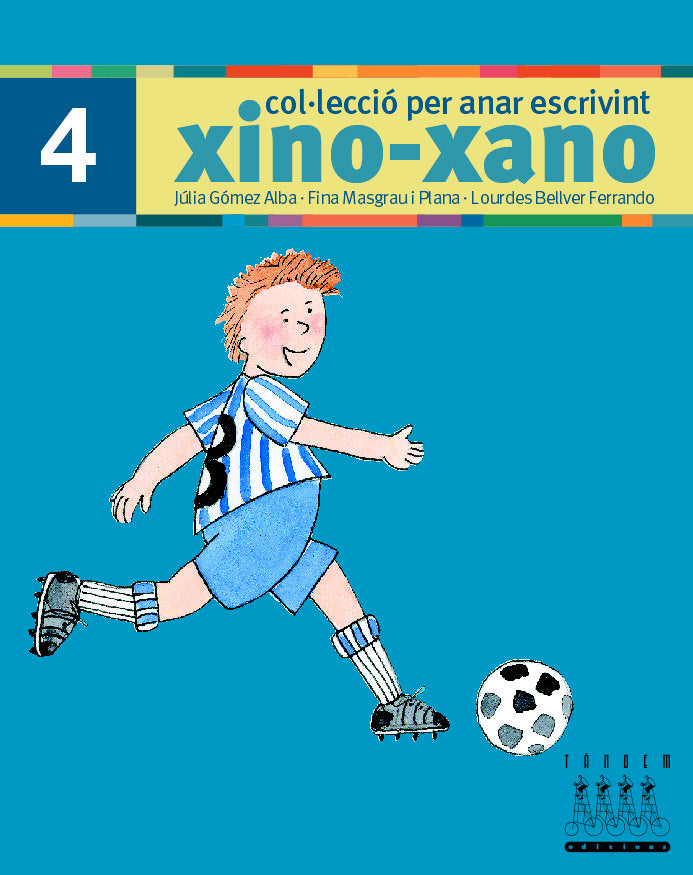 Xino-Xano 4 cat escriptura, de Fina Masgrau, Júlia Gómez, Lourdes Bellver | portada del libro
