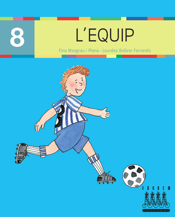 L'EQUIP (QUE, QUI, H) (Català oriental i MAJÚSCULA), de Lourdes Bellver | portada del libro
