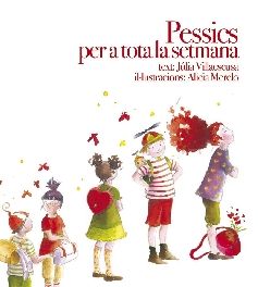 Pessics per a tota la setmana, de Villaescusa Blanca, Júlia | portada del libro