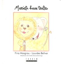 Marieta hace teatro, de Bellver Ferrando, Lourdes | portada del libro