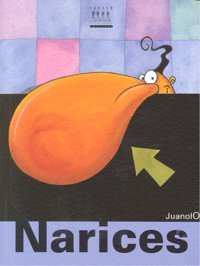 Narices, de Juanolo | portada del libro