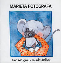 Marieta fotògrafa, de Bellver Ferrando, Lourdes | portada del libro