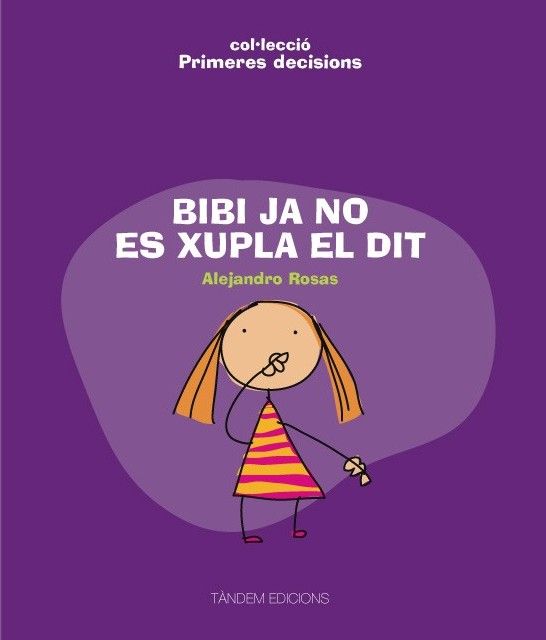 Bibi ja no es xupla el dit, de Rosas Vera, Alejandro | portada del libro