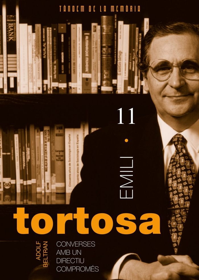 Emili Tortosa. Converses amb un directiu compromés, de Beltran Català, Adolf | portada del libro