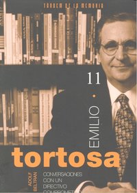 Emilio Tortosa. Conversaciones con un directivo comprometido, de Beltran Català, Adolf | portada del libro