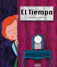 El tiempo, de González Sainz, Laura | portada del libro