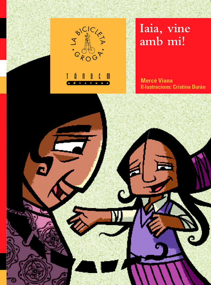 Iaia, vine amb mi!, de Mercé Viana | portada del libro