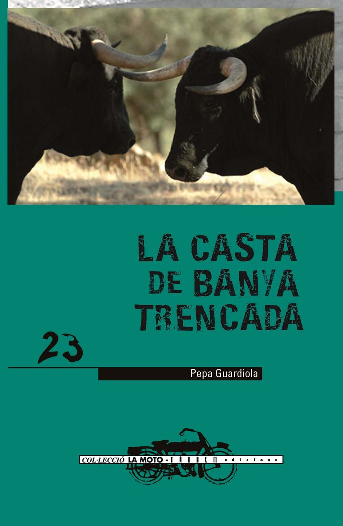 La casta de Banya Trencada, de Guardiola Chorro, Pepa | portada del libro