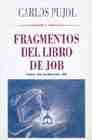 FRAGMENTOS DEL LIBRO DE JOB, de PUJOL | portada del libro