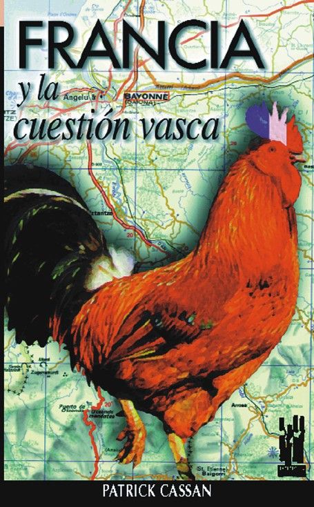 Francia y la cuestion vasca, de Cassan, Patrick | portada del libro