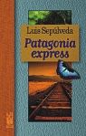 Patagonia expres, de Sepulveda | portada del libro