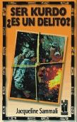Ser kurdo ¿es un delito?, de Sammali Lambelet, Jacqueline | portada del libro