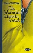 Esku bakarrarekin irakurtzeko kontuak, de Cristobal, Pilar | portada del libro