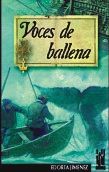 Voces de ballena, de Jimenez Ormaetxea, Edorta | portada del libro