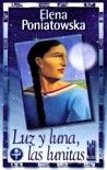 Luz y luna las lunitas, de Poniatowska Amor, Elena | portada del libro