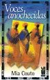 Voces anochecidas, de Couto, Mia | portada del libro