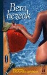 Bero hezeak, de Basauriko Euskarabila Elkartea | portada del libro