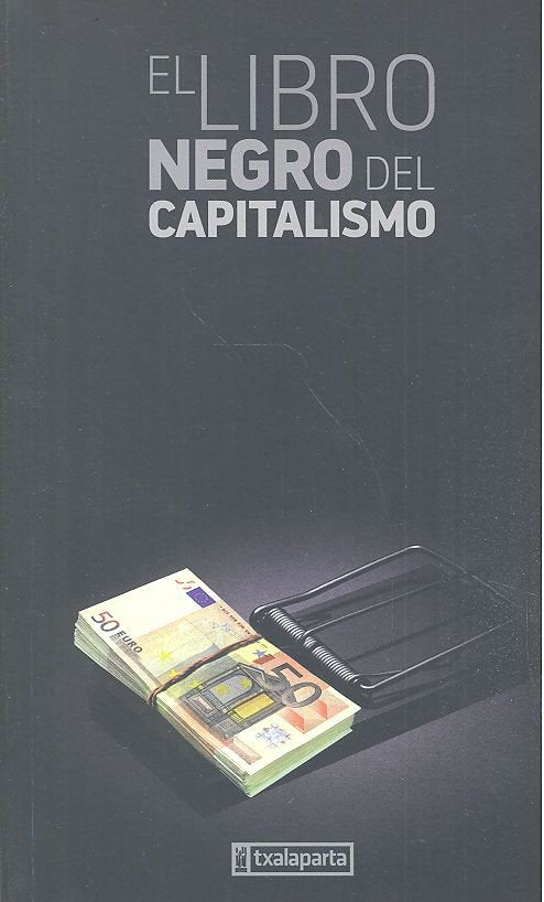 El libro negro del capitalismo, de Perrault, Gilles | portada del libro