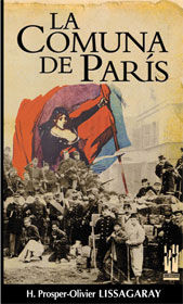 La comuna de Paris - Cartoné, de Lissagaray, Prosper Olivier | portada del libro