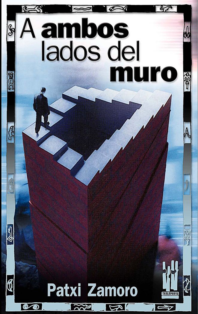 A ambos lados del muro, de Zamoro, Patxi | portada del libro