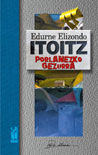 Itoitz porlanezko gezurra, de Elizondo | portada del libro