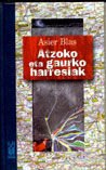 Atzoko eta gaurko harresiak, de Blas Mendoza, Asier | portada del libro